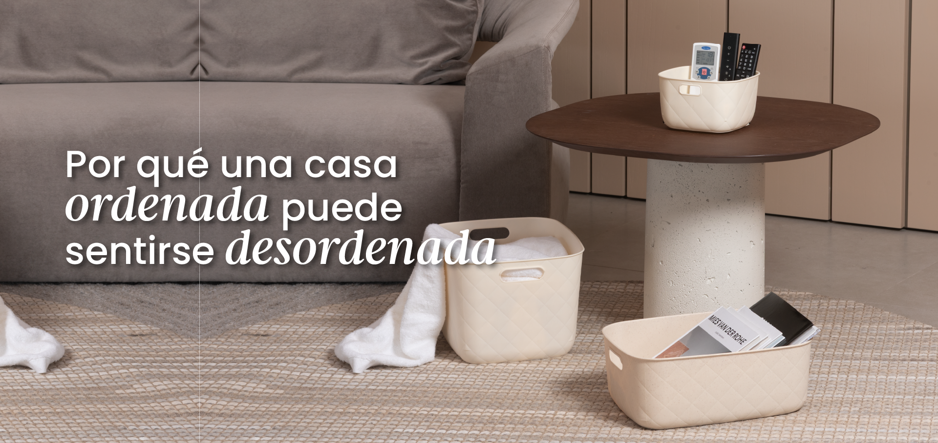 Por qué tu casa puede estar ordenada y aun así sentirse desordenada